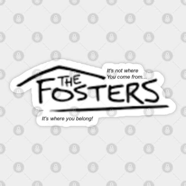 The Fosters Sticker by ButterfliesT